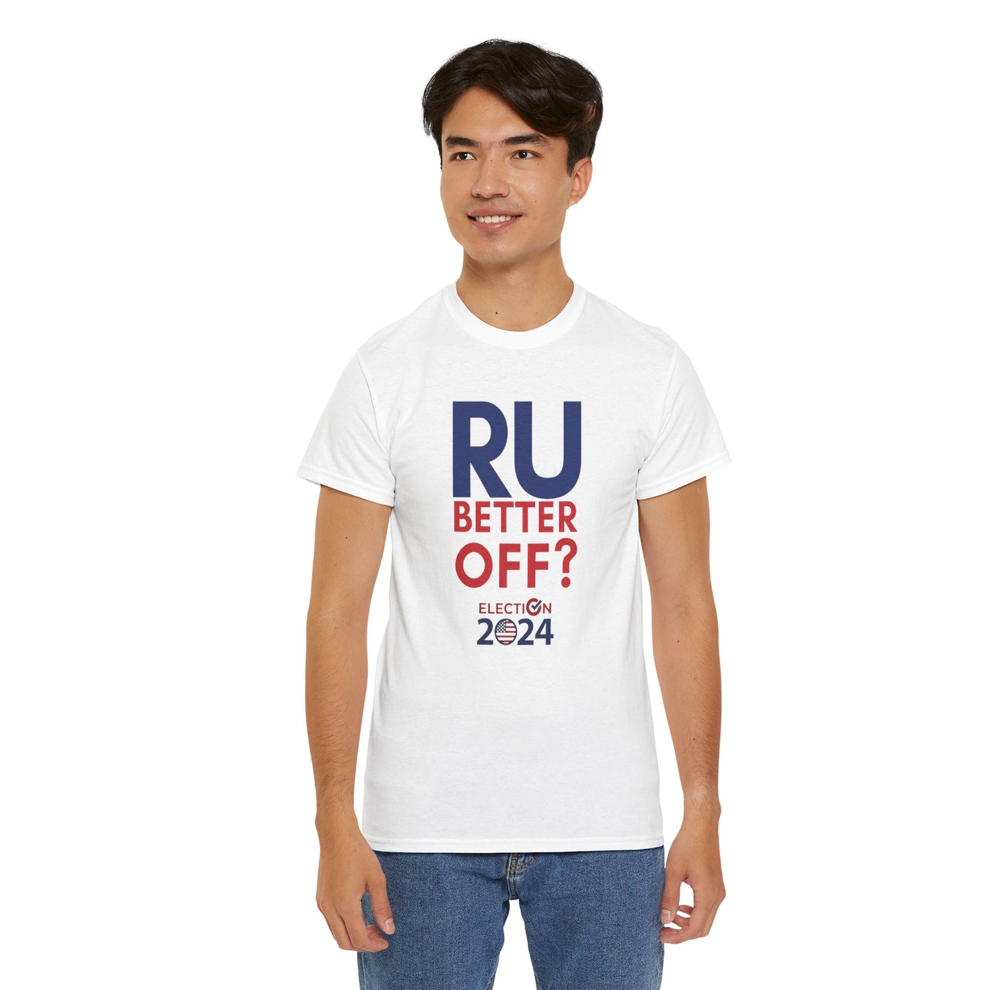 RU Better Off? Unisex Heavy Cotton Tee