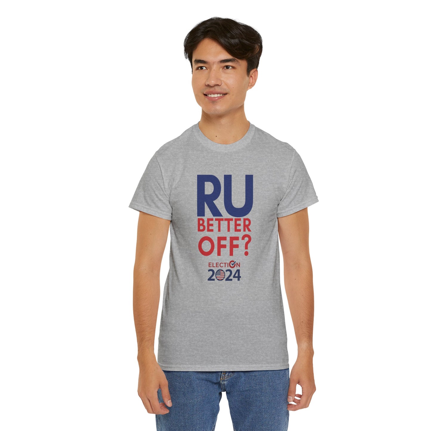 RU Better Off? Unisex Heavy Cotton Tee