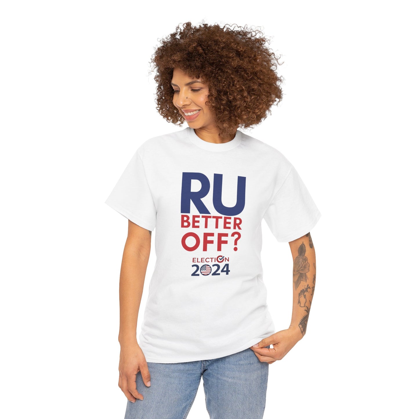 RU Better Off? Unisex Heavy Cotton Tee