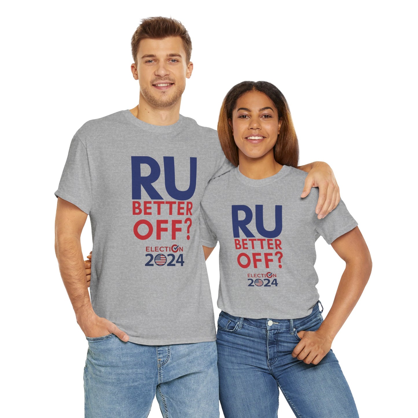 RU Better Off? Unisex Heavy Cotton Tee