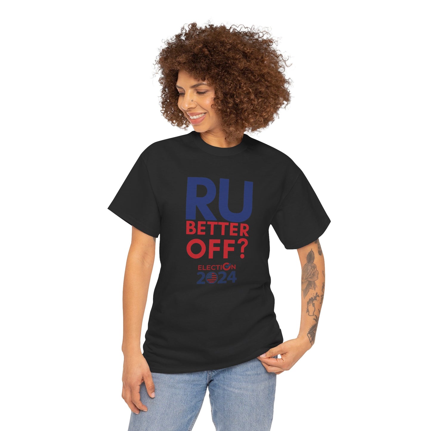 RU Better Off? Unisex Heavy Cotton Tee